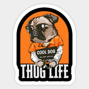 'Cool Dog' / Thug life Sticker